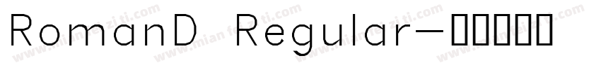 RomanD Regular字体转换